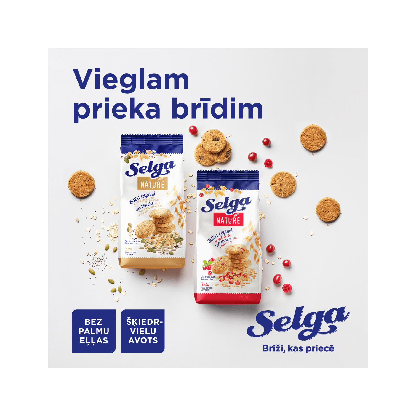 Vieglam prieka brīdim! Selga NATURE