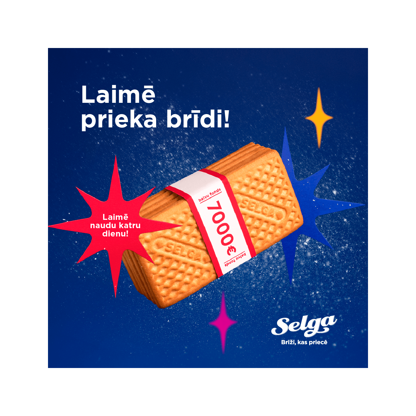 Laimē prieka brīdi! 