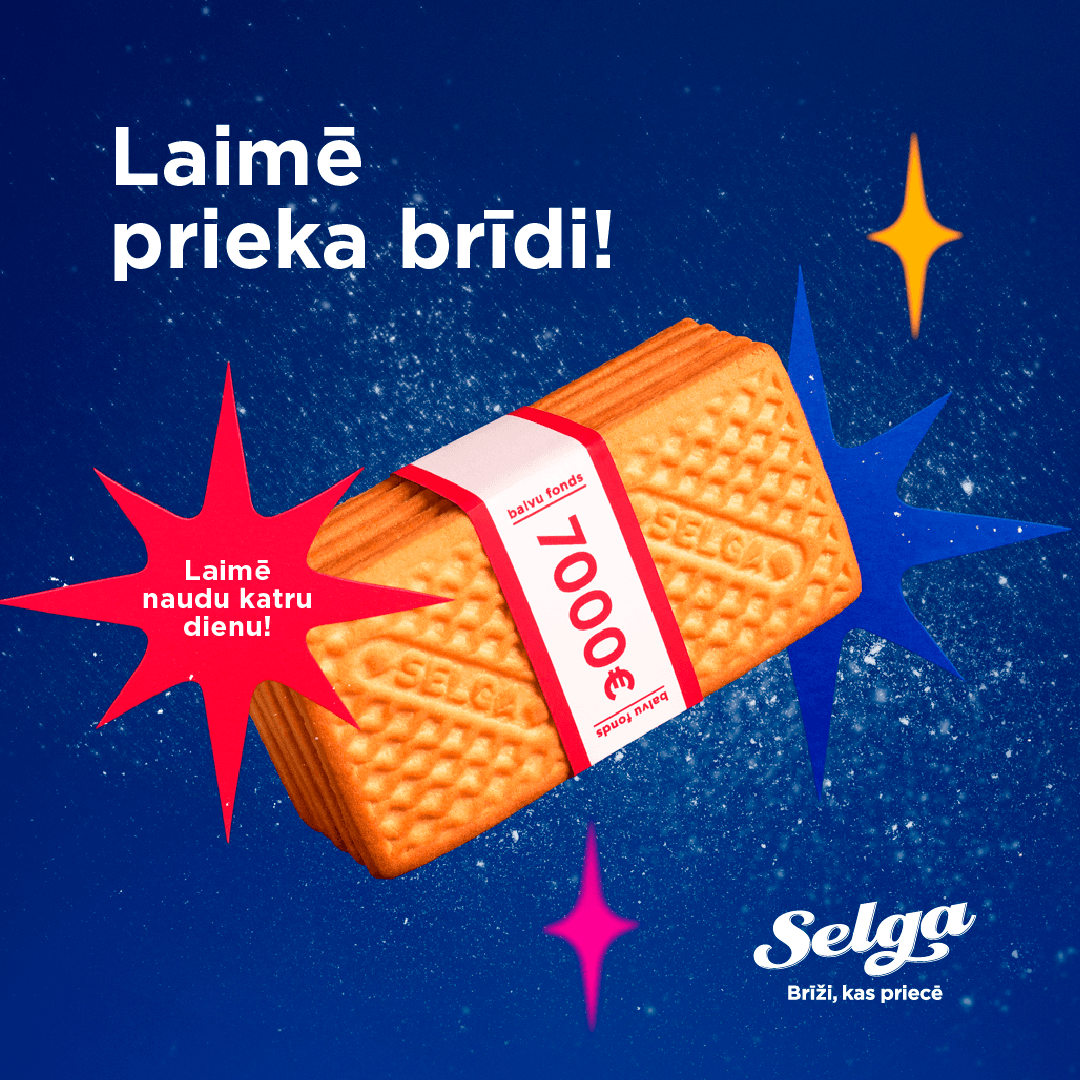 Laimē prieka brīdi! 